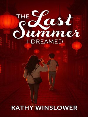 cover image of The Last Summer I Dreamed